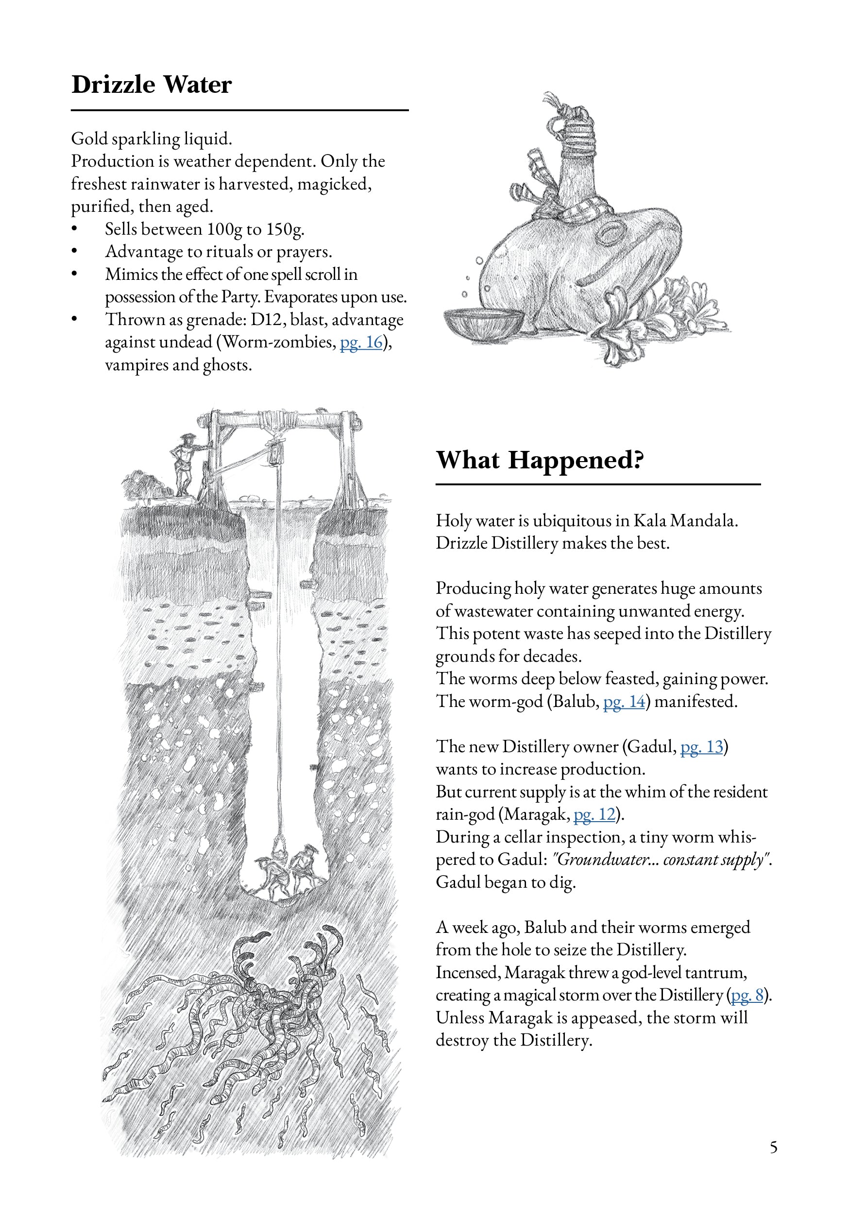 Deluge At Drizzle Distillery