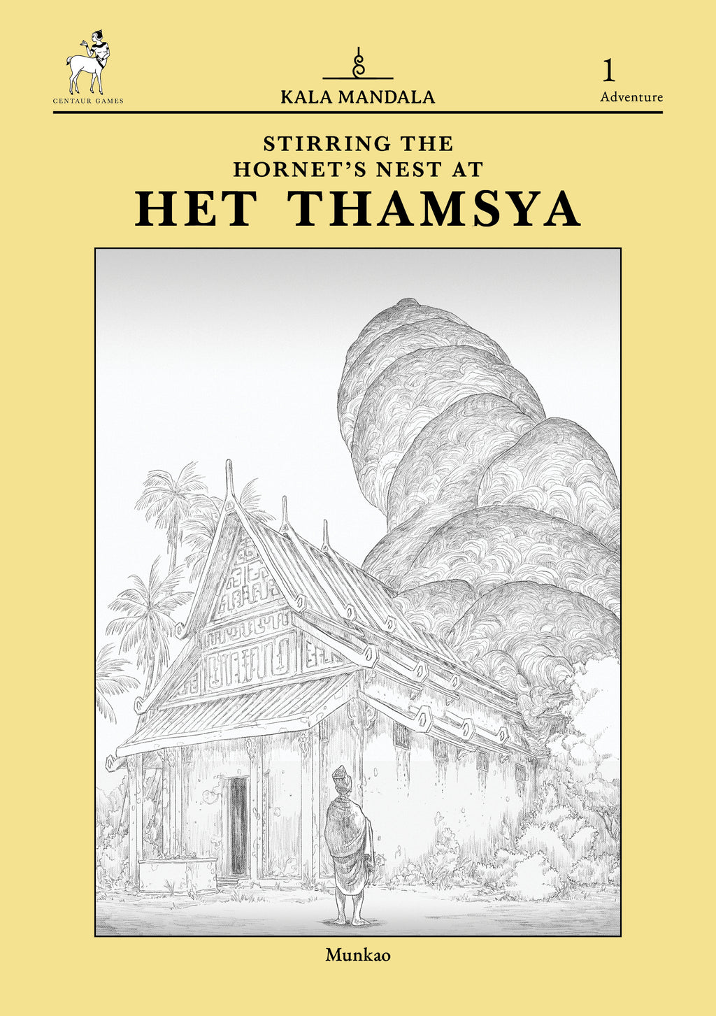 Stirring The Hornet's Nest At Het Thamsya