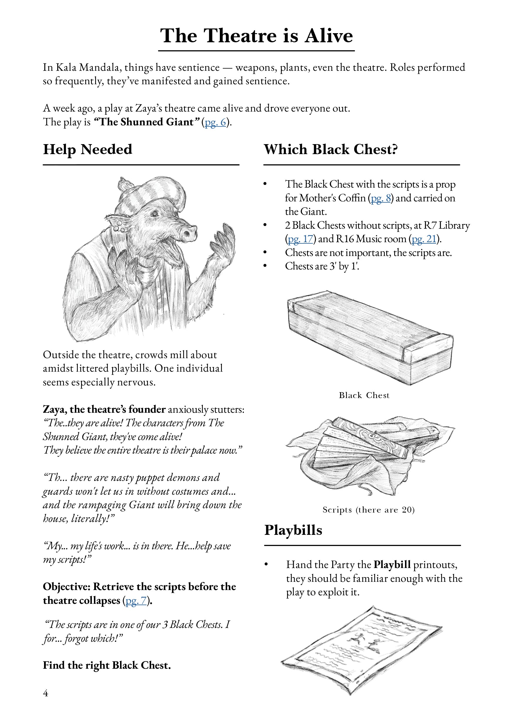 Tragedy At Zaya's Theatre